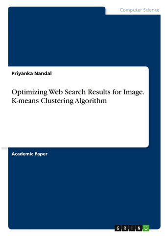Optimizing Web Search Results for Image. K-means Clustering Algorithm