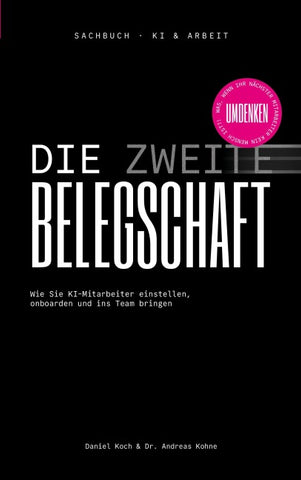 Die zweite Belegschaft