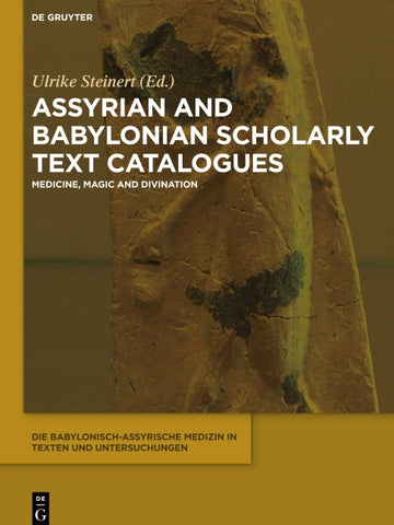 Assyrian and Babylonian Scholarly Text Catalogues