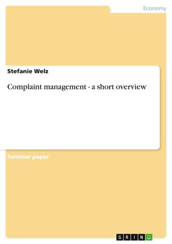 Complaint management - a short overview