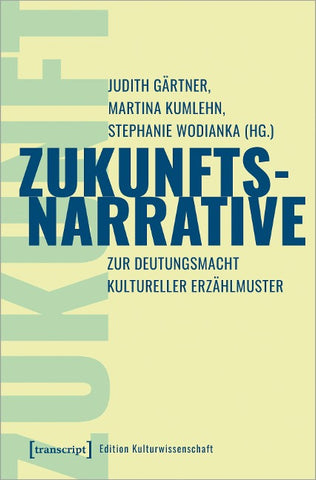 Zukunftsnarrative