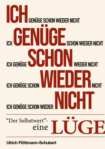 Ich genüge schon wieder nicht