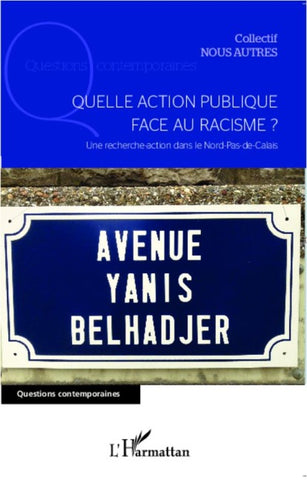 Quelle action publique face au racisme ?