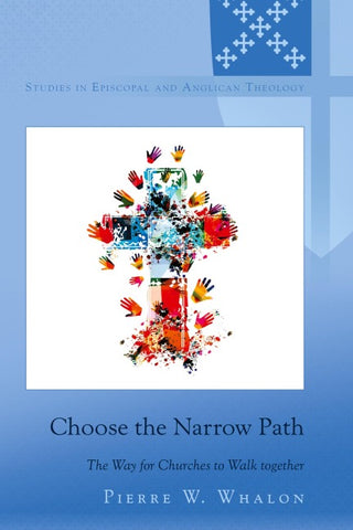 Choose the Narrow Path