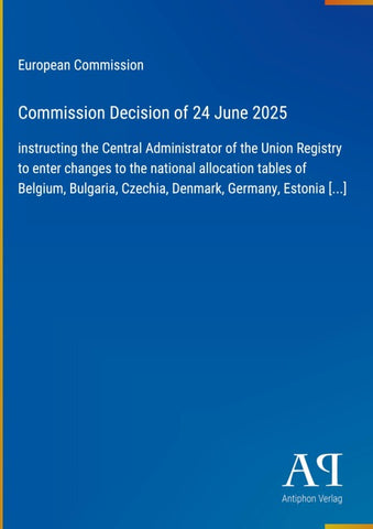 Commission Decision of 24 June 2025