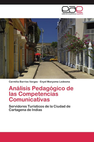 Análisis Pedagógico de las Competencias Comunicativas