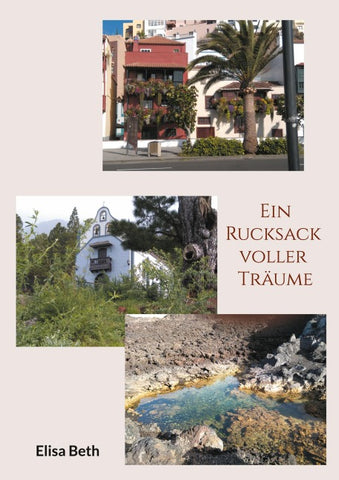 Ein Rucksack voller Träume