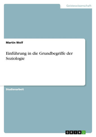 Einführung in die Grundbegriffe der Soziologie
