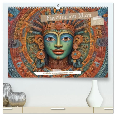 Faszination Maya: Einblicke in eine versunkene Welt (hochwertiger Premium Wandkalender 2027 DIN A2 quer), Kunstdruck in Hochglanz