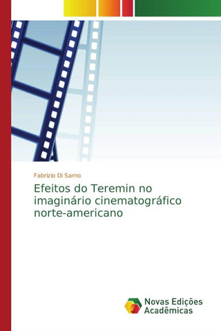Efeitos do Teremin no imaginário cinematográfico norte-americano