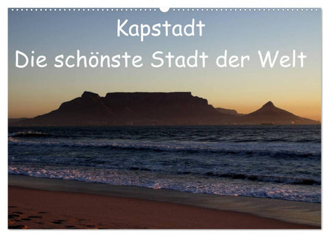 Kapstadt - Die schönste Stadt der Welt (Wandkalender 2026 DIN A2 quer), CALVENDO Monatskalender