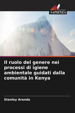 Il ruolo del genere nei processi di igiene ambientale guidati dalla comunità in Kenya