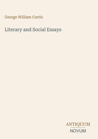 Literary and Social Essays