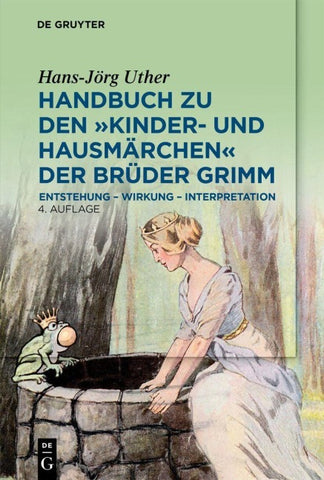 Handbuch zu den „Kinder- und Hausmärchen“ der Brüder Grimm
