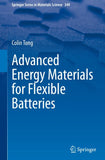 Advanced Energy Materials for Flexible Batteries