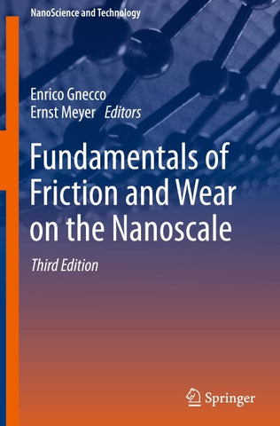 Fundamentals of Friction and Wear on the Nanoscale