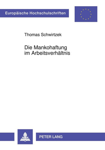 Die Mankohaftung im Arbeitsverhältnis
