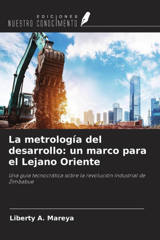 La metrología del desarrollo: un marco para el Lejano Oriente