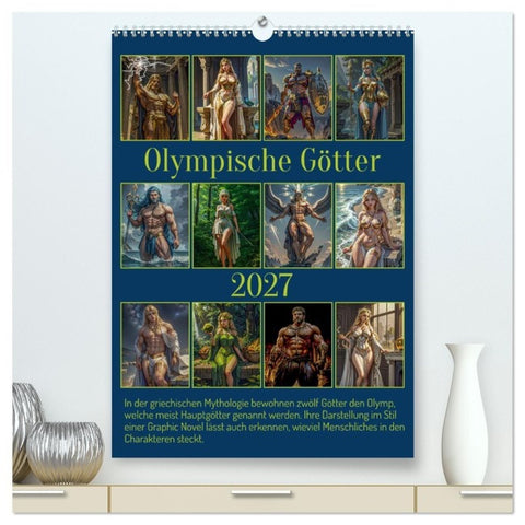Olympische Götter (hochwertiger Premium Wandkalender 2027 DIN A2 hoch), Kunstdruck in Hochglanz