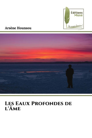 Les Eaux Profondes de l'Âme