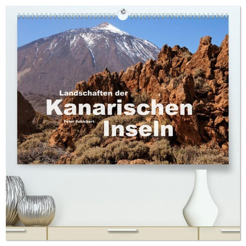 Landschaften der Kanarischen Inseln. (hochwertiger Premium Wandkalender 2027 DIN A2 quer), Kunstdruck in Hochglanz