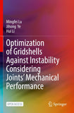 Optimization of Gridshells Against Instability Considering Joints’ Mechanical Performance