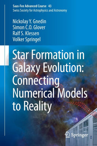 Star Formation in Galaxy Evolution: Connecting Numerical Models to Reality