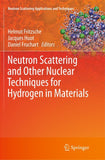 Neutron Scattering and Other Nuclear Techniques for Hydrogen in Materials