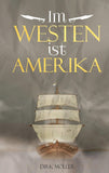 Im Westen ist Amerika