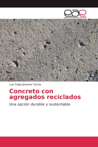 Concreto con agregados reciclados