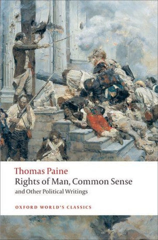 Rights of Man, Common Sense, and Other Political Writings