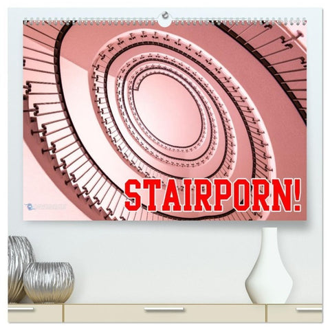 Stairporn (hochwertiger Premium Wandkalender 2027 DIN A2 quer), Kunstdruck in Hochglanz