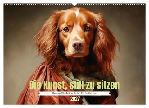 Die Kunst, still zu sitzen (Wandkalender 2027 DIN A2 quer), CALVENDO Monatskalender