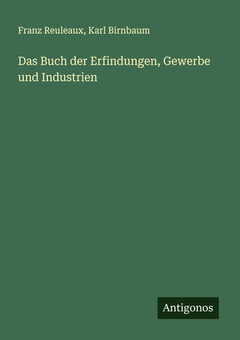 Das Buch der Erfindungen, Gewerbe und Industrien