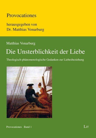 Die Unsterblichkeit der Liebe