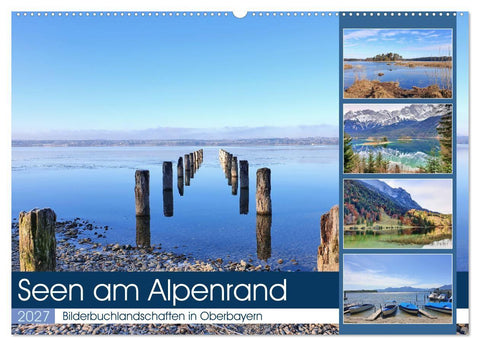 Seen am Alpenrand - Bilderbuchlandschaften in Oberbayern (Wandkalender 2027 DIN A2 quer), CALVENDO Monatskalender