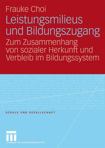Leistungsmilieus und Bildungszugang