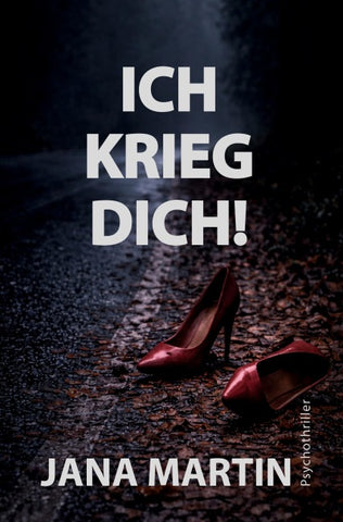 Ich krieg dich!