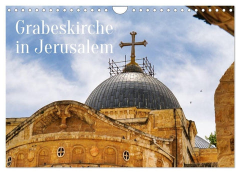 Grabeskirche in Jerusalem (Wandkalender 2027 DIN A4 quer), CALVENDO Monatskalender