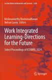Work Integrated Learning-Directions for the Future