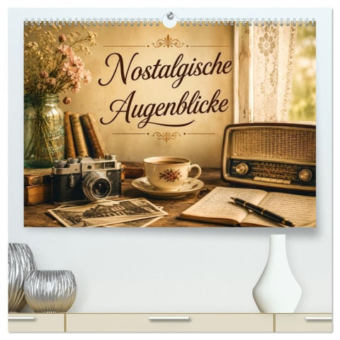 Nostalgische Augenblicke (hochwertiger Premium Wandkalender 2027 DIN A2 quer), Kunstdruck in Hochglanz