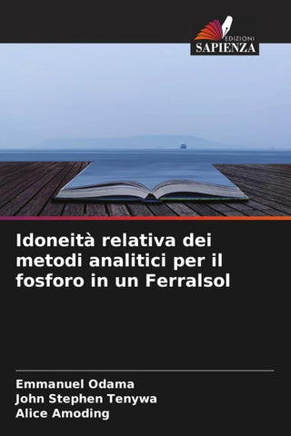 Idoneità relativa dei metodi analitici per il fosforo in un Ferralsol