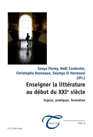Enseigner la littérature au début du XXIe siècle