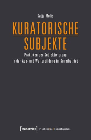 Kuratorische Subjekte