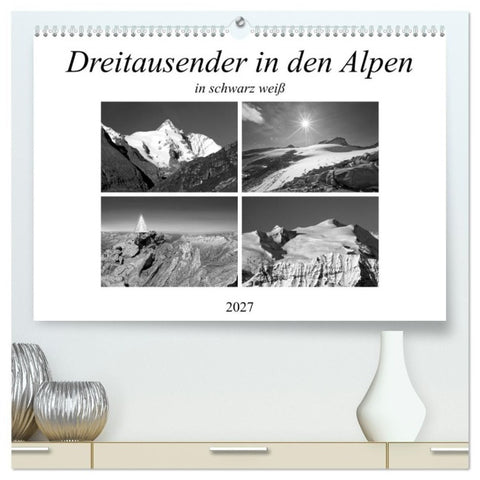 Dreitausender in den Alpen (hochwertiger Premium Wandkalender 2027 DIN A2 quer), Kunstdruck in Hochglanz
