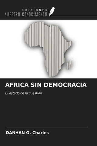 AFRICA SIN DEMOCRACIA