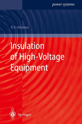 Insulation of High-Voltage Equipment