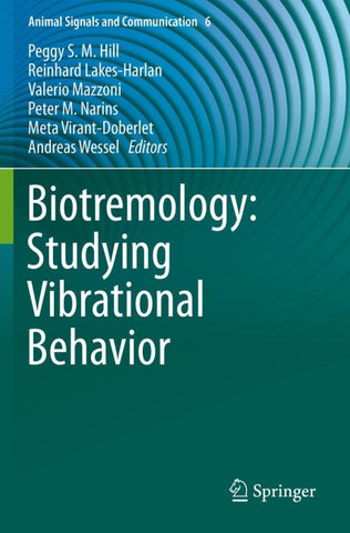 Biotremology: Studying Vibrational Behavior