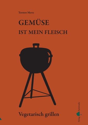 Gemüse ist mein Fleisch