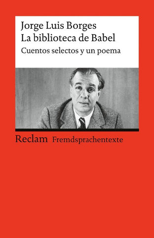 La biblioteca de Babel. Cuentos selectos y un poema